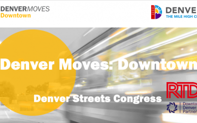 Denver Moves Downtown Presentation