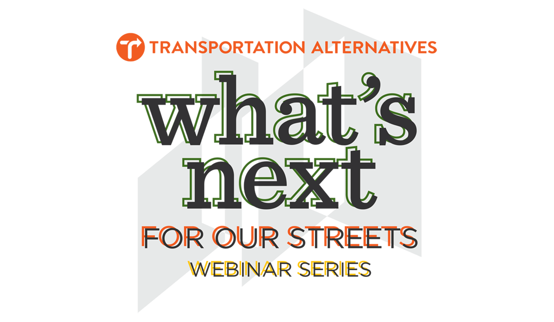 What’s Next for Our Streets: Looking Ahead with DOT Leaders