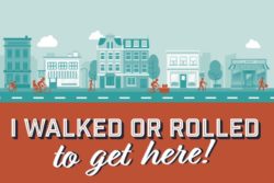Postcard front - Graphic of people walking and using a wheelchair, stroller, scooter, bikes on a street in front of businesses and text "I walked or rolled to get here"