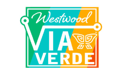 Westwood Via Verde: Connecting Community Places and Green Spaces