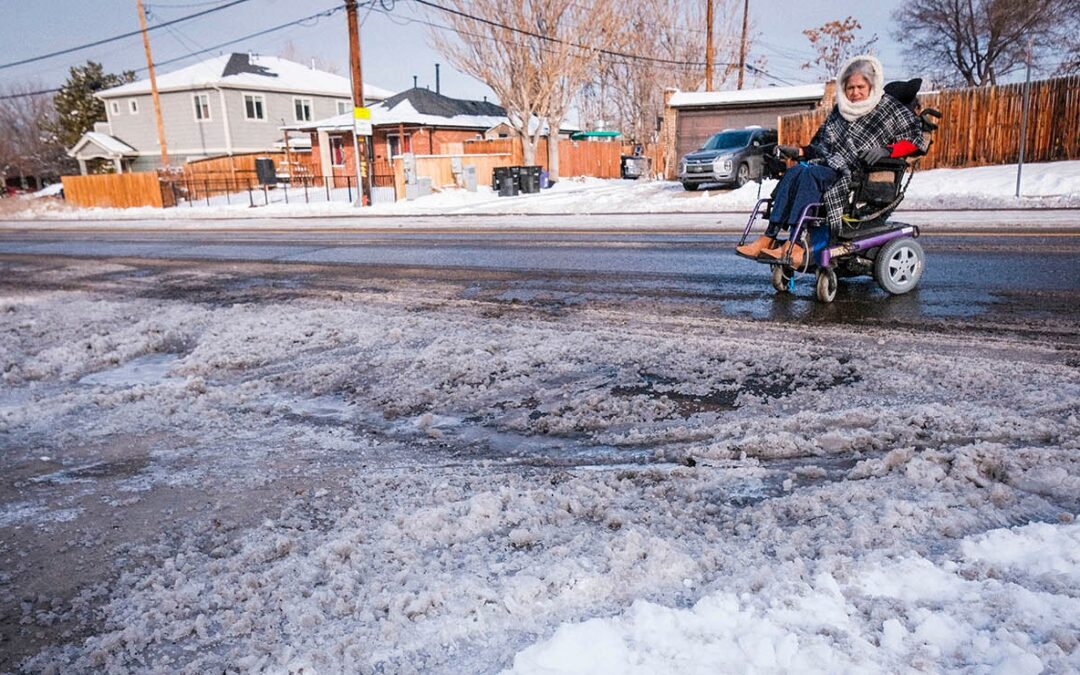For Coloradans with Disabilities, Navigating Denver’s Snow-Covered Sidewalks and Streets is Dangerous—and Often Impossible